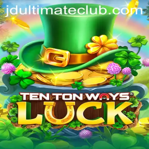 Exploring the Dynamic World of TenTonWaysLuck: The Game That Embodies jdultimate